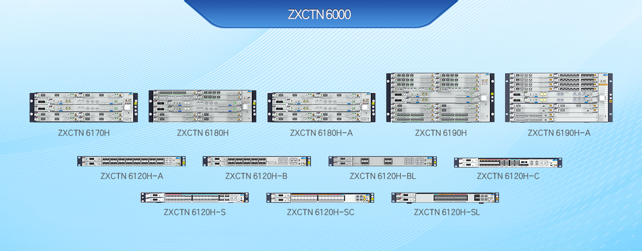 02a0a4a93b803f090ea9c45b9193f58c_ZXCTN_6000-CN